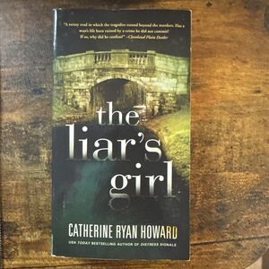 The Liar's Girl (Large Print) by Catherine Ryan Howard